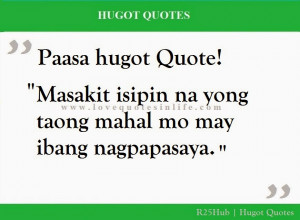 Paasa Hugot Quotes Tagalog