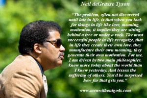 Neil deGrasse Tyson ‘s response on Reddit when asked “What can ...