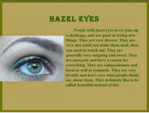 hazel eyes people with hazel eyes never pass up a challenge and are ...