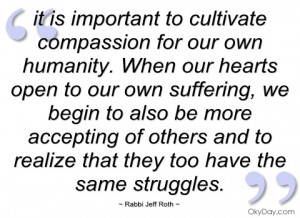 it is important to cultivate compassion