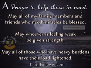 Prayer to help those in need, Needed Quotes