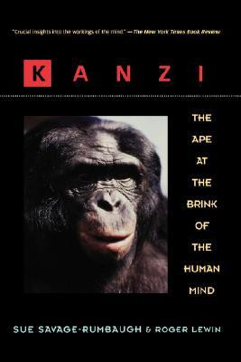 Start by marking “Kanzi: The Ape at the Brink of the Human Mind ...