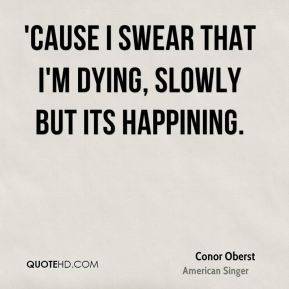 Conor Oberst Quotes