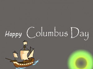 Columbus Day 2014 -Columbus Day Quotes,Weekend,Holiday