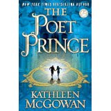 The Poet Prince: A Novel ~ Kathleen McGowan (Hardcover) (109)