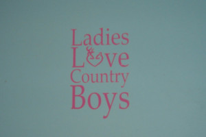 Ladies Love Country Boys Quotes Ladies love country boys, buckmark ...