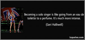 Becoming a solo singer is like going from an eau de toilette to a ...