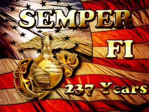 Happy Birthday Marines. You have our thoughts, our prayers and our ...
