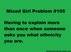 Found on mixedgirlsproblems.tumblr.com