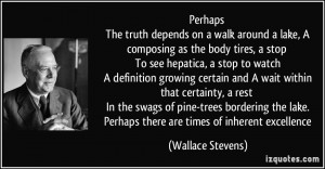 More Wallace Stevens Quotes
