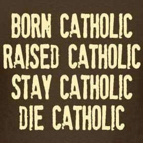 am Roman Catholic and its awesome!!