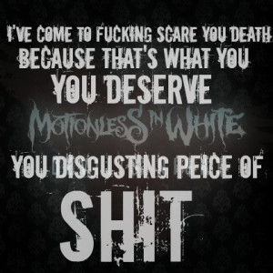 ... Quotes, Motionless In White Quotes, Bands 3, Miw Devil'S Night, White