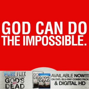 do the Impossible - Pure Flix - Christian movies - Christian Quotes ...