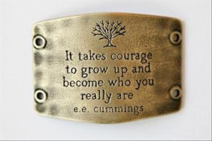 courage quotes - who you really are - Ami Quotes