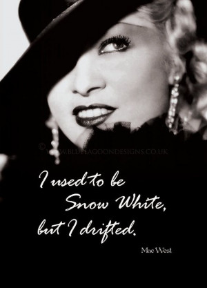 Mae West Quote Black And White