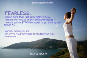 fearless quote 1 quotes about being fearless quotes on being fearless ...