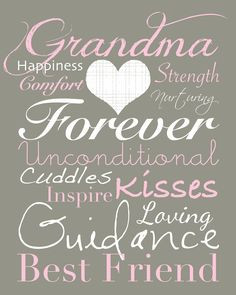 My Grandma was my mom/parent and is always my best friend. Love my ...