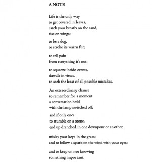 aseaofquotes:Wislawa Szymborska, “A Note”