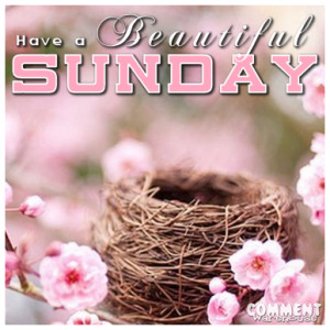 Have A Beautiful Sunday Quotes Have a beautiful sunday