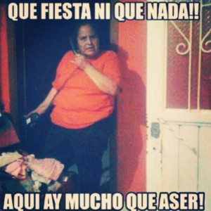 Moms Be Like #9481 - Mexican Problems