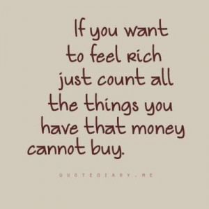 ... So True, Feelings Rich, Things, Living, Families, Inspiration Quotes