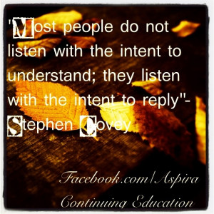 Stephen Covey listen to understand