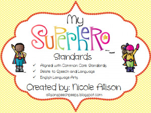 Superhero Common Core Posters for Speech and Language