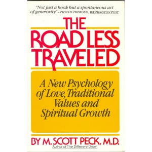 Peck, M. Scott. The Road Less Traveled