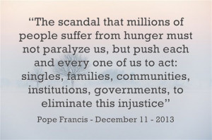 ... injustice? Read more at: www.news.va/en/news/pope-francis-hunger-is-a