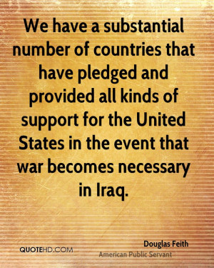 We have a substantial number of countries that have pledged and ...