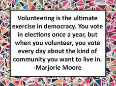 Volunteering Quotes Why #volunteering matters and