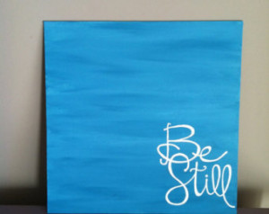 Still Psalm Bible Verse Art