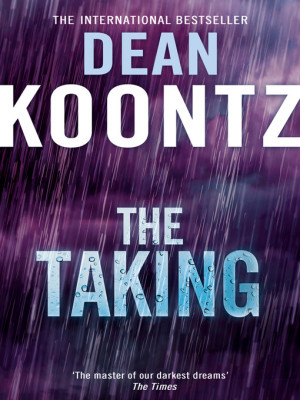 Book Review: THE TAKING by Dean Koontz]