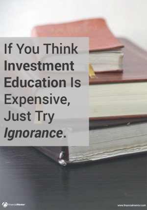 Why financial education? Because it's the best investment you can make ...