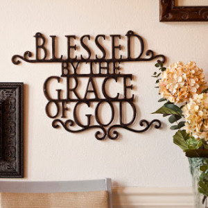 Blessed by the Grace of God” Wall Decor