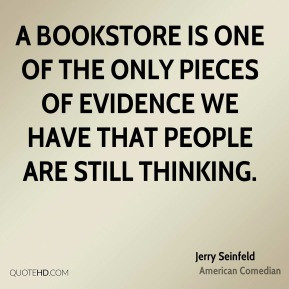 jerry-seinfeld-jerry-seinfeld-a-bookstore-is-one-of-the-only-pieces ...