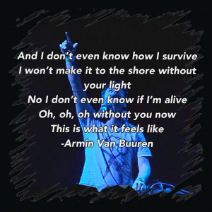 What it feels like.. Armin Van Buuren