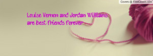 Louise Vernon and Jordan Williams are best friends forever. cover