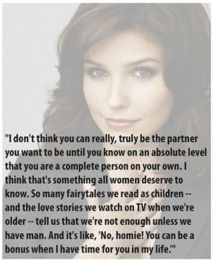 Sophia Bush quote.....brilliant!