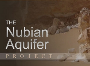 Fossilized Water: Libya’s Nubian Sandstone Aqufier Project