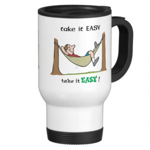 Take It Easy ~ Relaxing In A Hammock Coffee Mugs