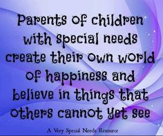Parents of special needs children More