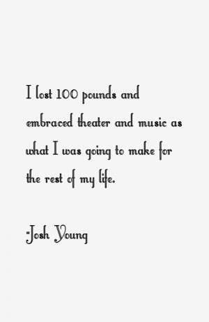 Josh Young Quotes & Sayings