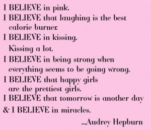 audrey hepburn quotes i believe in pink