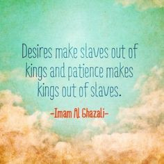 imam ghazali more islam quotes imam ghazali desire slave imam ...