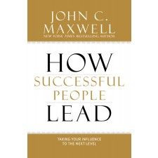 to the Next Level, New York Times bestselling author John C. Maxwell ...
