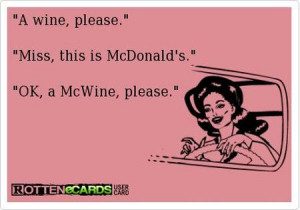 Mc wine - funny ecard at PMSLweb.com