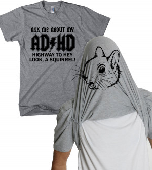 ADHD Flip shirt funny squirrel flip t shirt S-4XL
