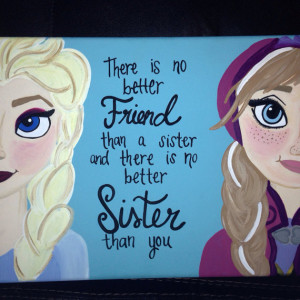 Frozen Sisters Quotes Frozen sister decor by