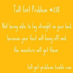 Tall Girl Problems -- to my boyfriend (who will never go on pintrest ...